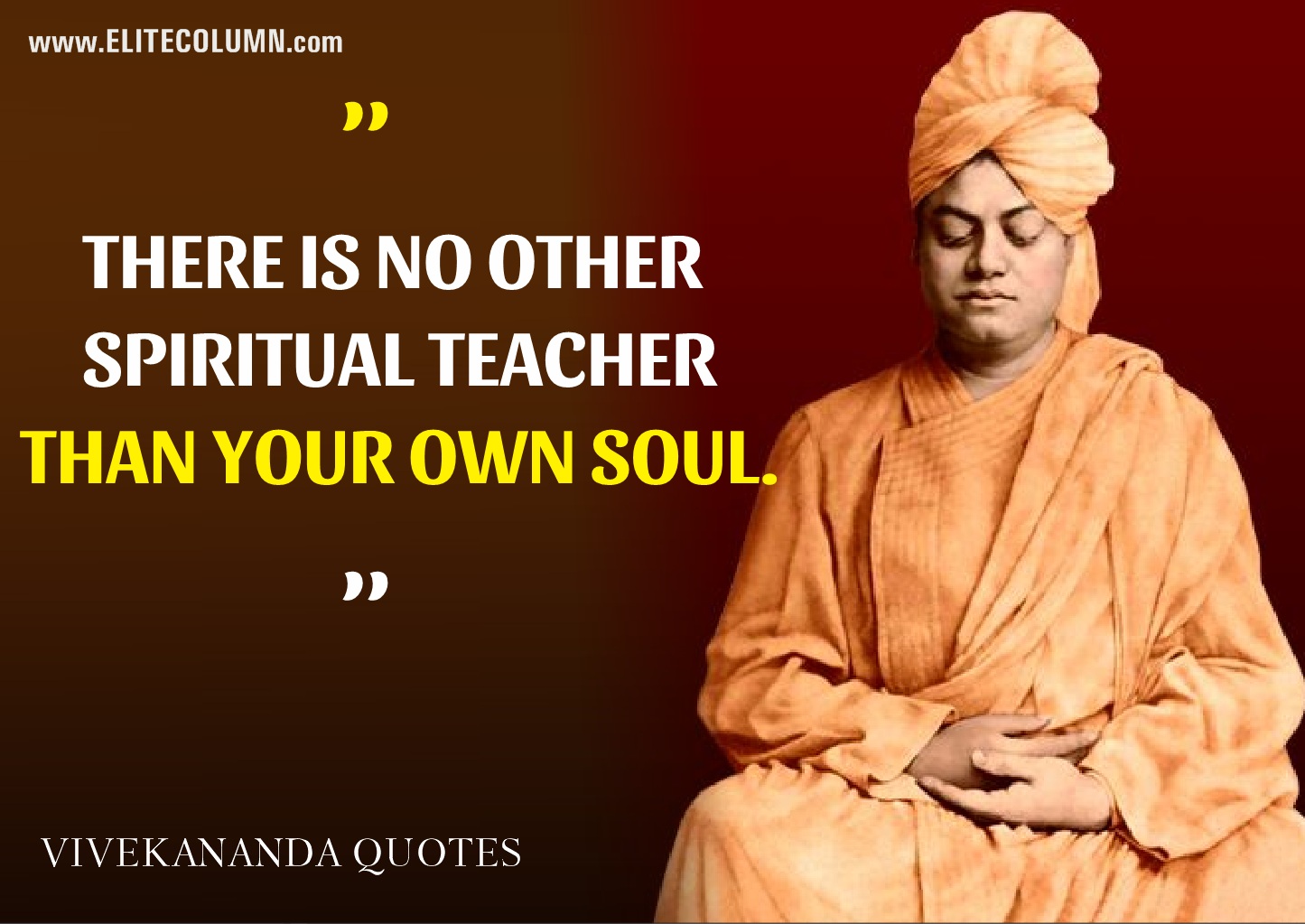 50 Swami Vivekananda Quotes That Will Inspire You (2023) | EliteColumn