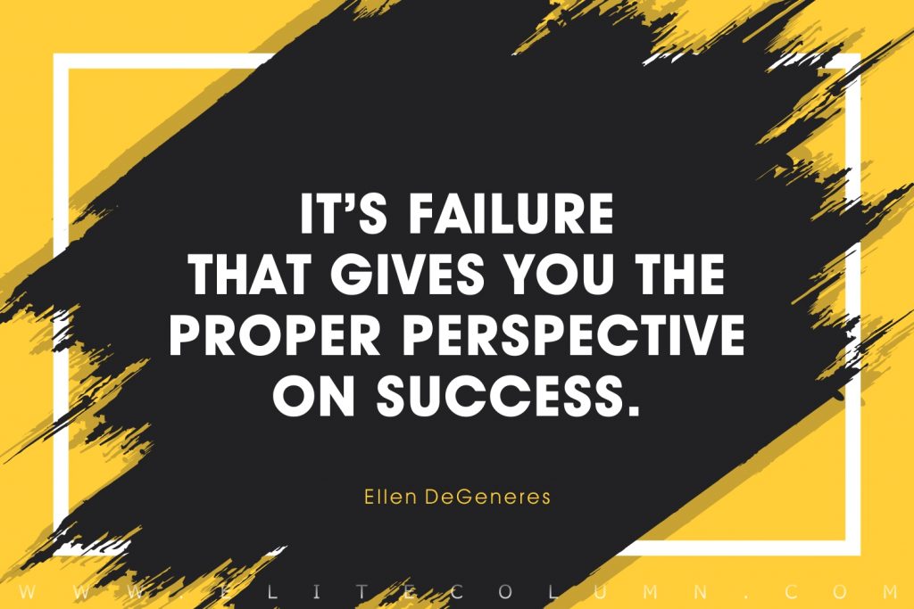 Failure Quotes That Will Inspire You Elitecolumn