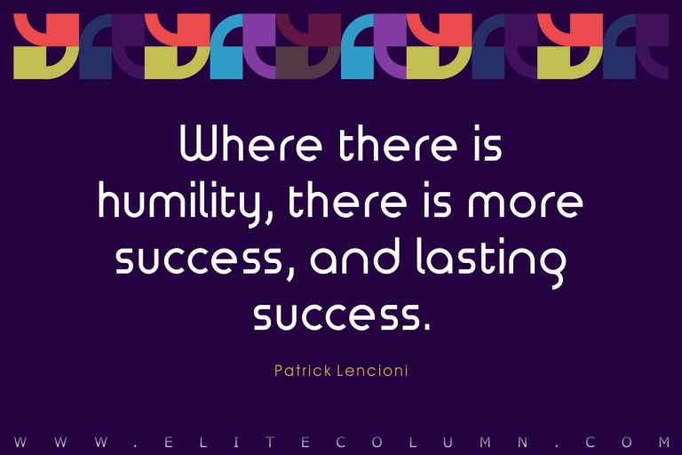 Humility Quotes That Will Empower You Elitecolumn