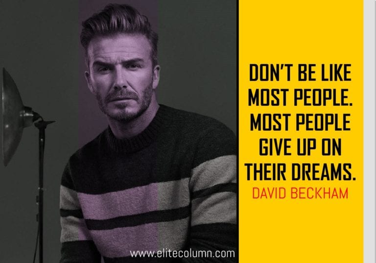 12 David Beckham Quotes That Will Motivate You (2023) | EliteColumn