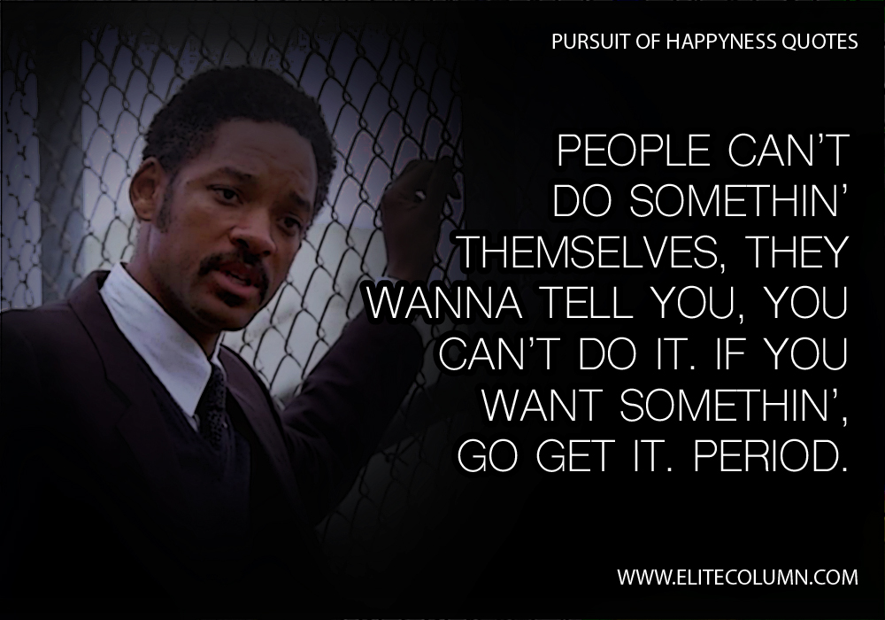 Pursuit Of Happiness Quotes