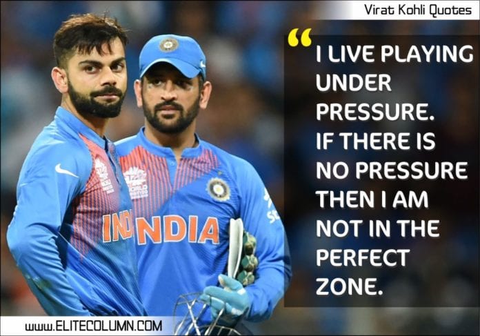 19 Virat Kohli Quotes That Will Motivate You (2022) | EliteColumn