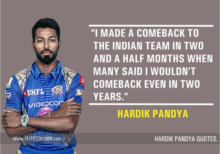 9 Hardik Pandya Quotes That Will Motivate You (2023) | EliteColumn