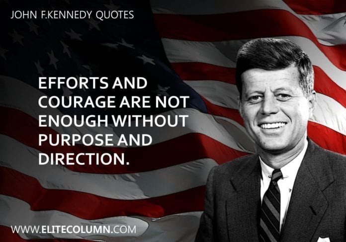 11 John F.Kennedy Quotes That Will Inspire You (2022) | EliteColumn