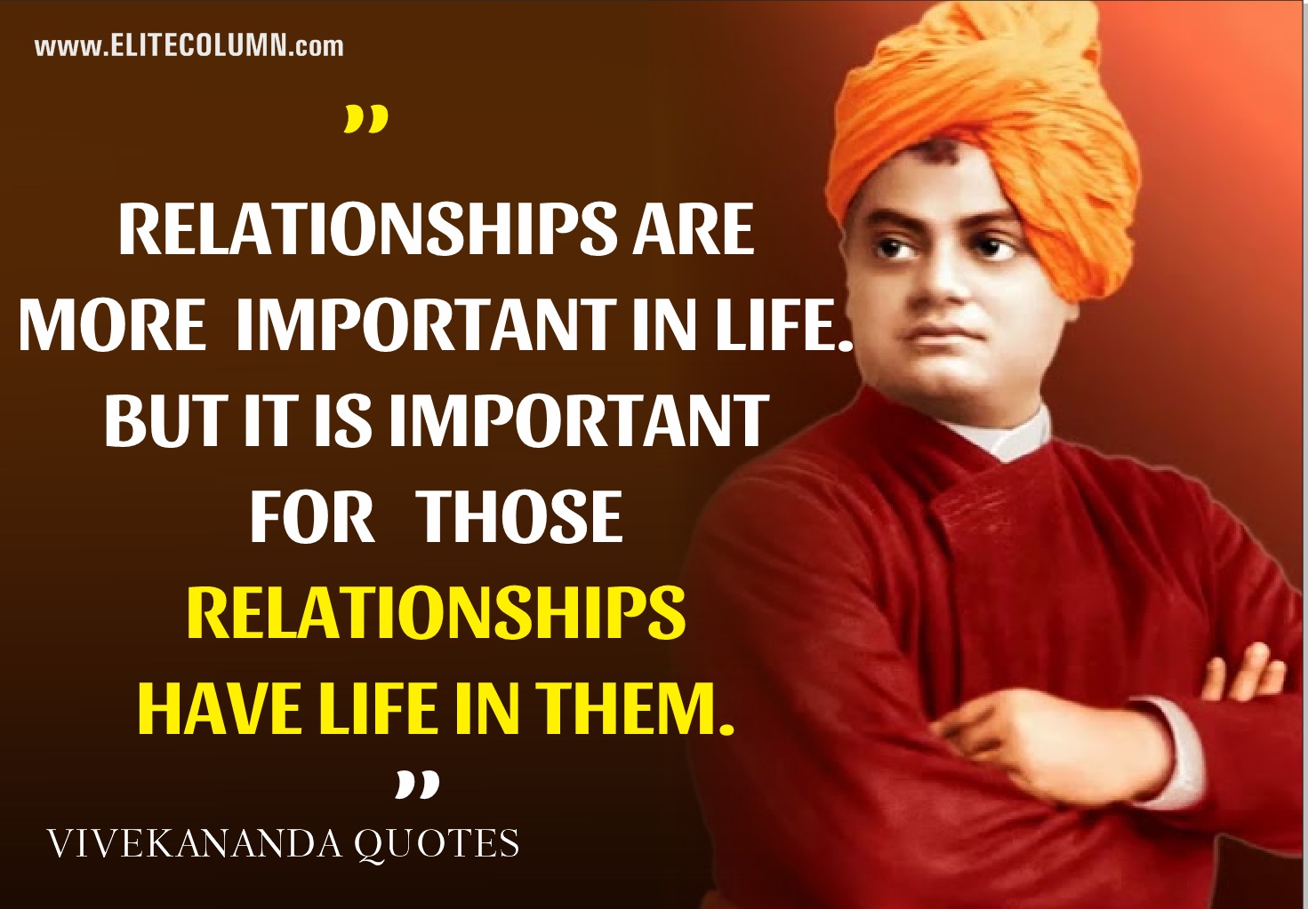 10 Swami Vivekananda Quotes Which Are Still Relevant | EliteColumn