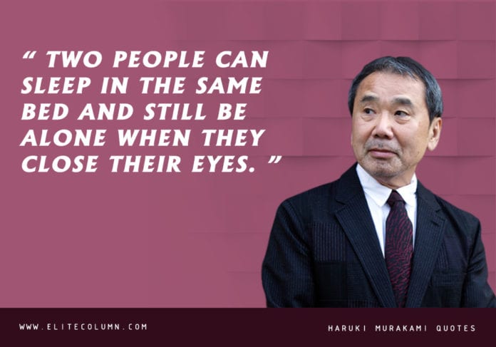 25 Haruki Murakami Quotes That Will Inspire You (2023) | EliteColumn