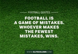 36 Football Quotes That Will Inspire You (2023) | EliteColumn