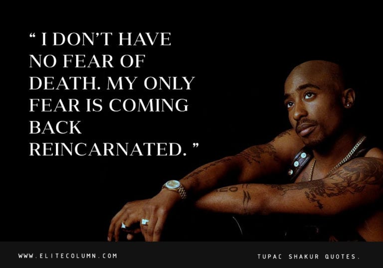 Tupac Shakur Quotes That Will Inspire You Elitecolumn