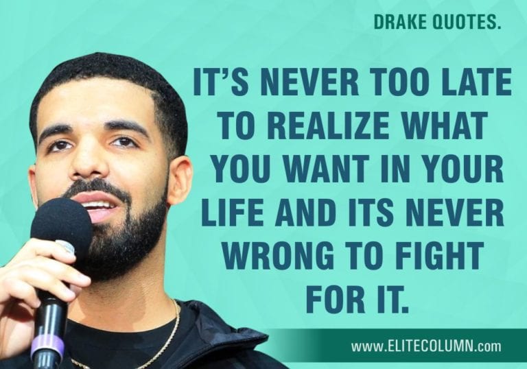 38 Drake Quotes That Will Make You Confident (2023) | EliteColumn