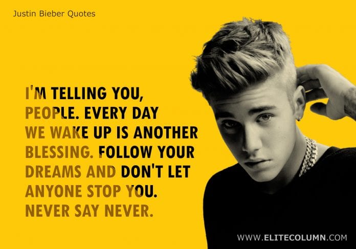 28 Justin Bieber Quotes That Will Inspire You (2023) | EliteColumn