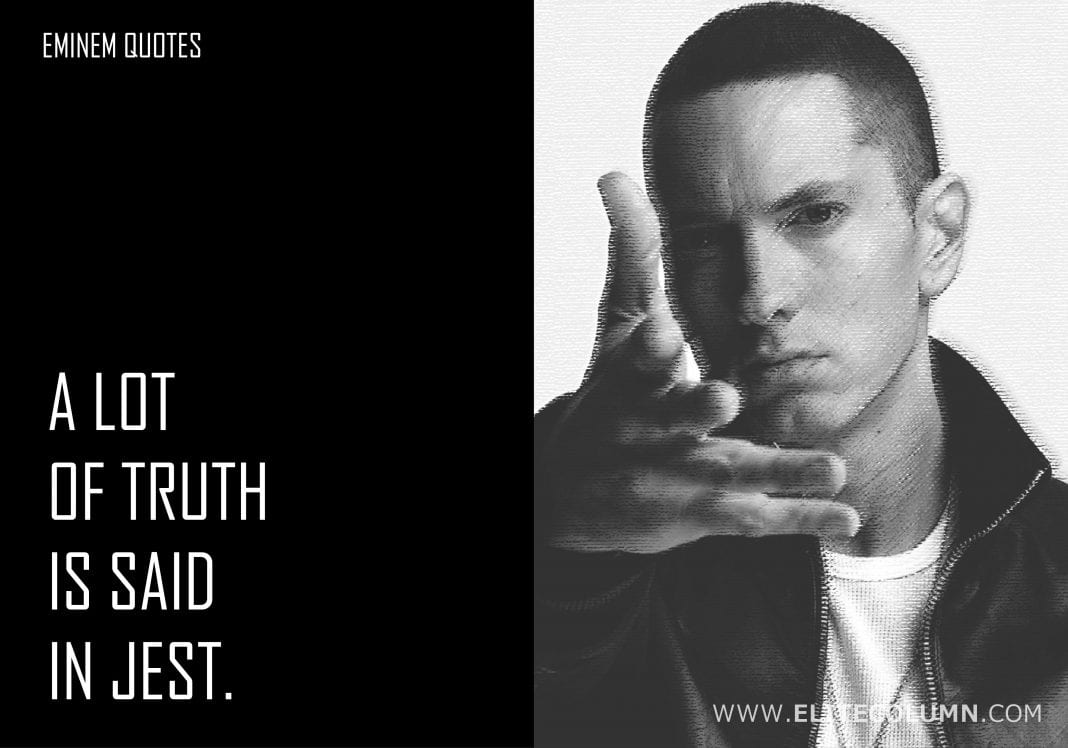 18 Eminem Quotes That Will Motivate You (2023) | EliteColumn