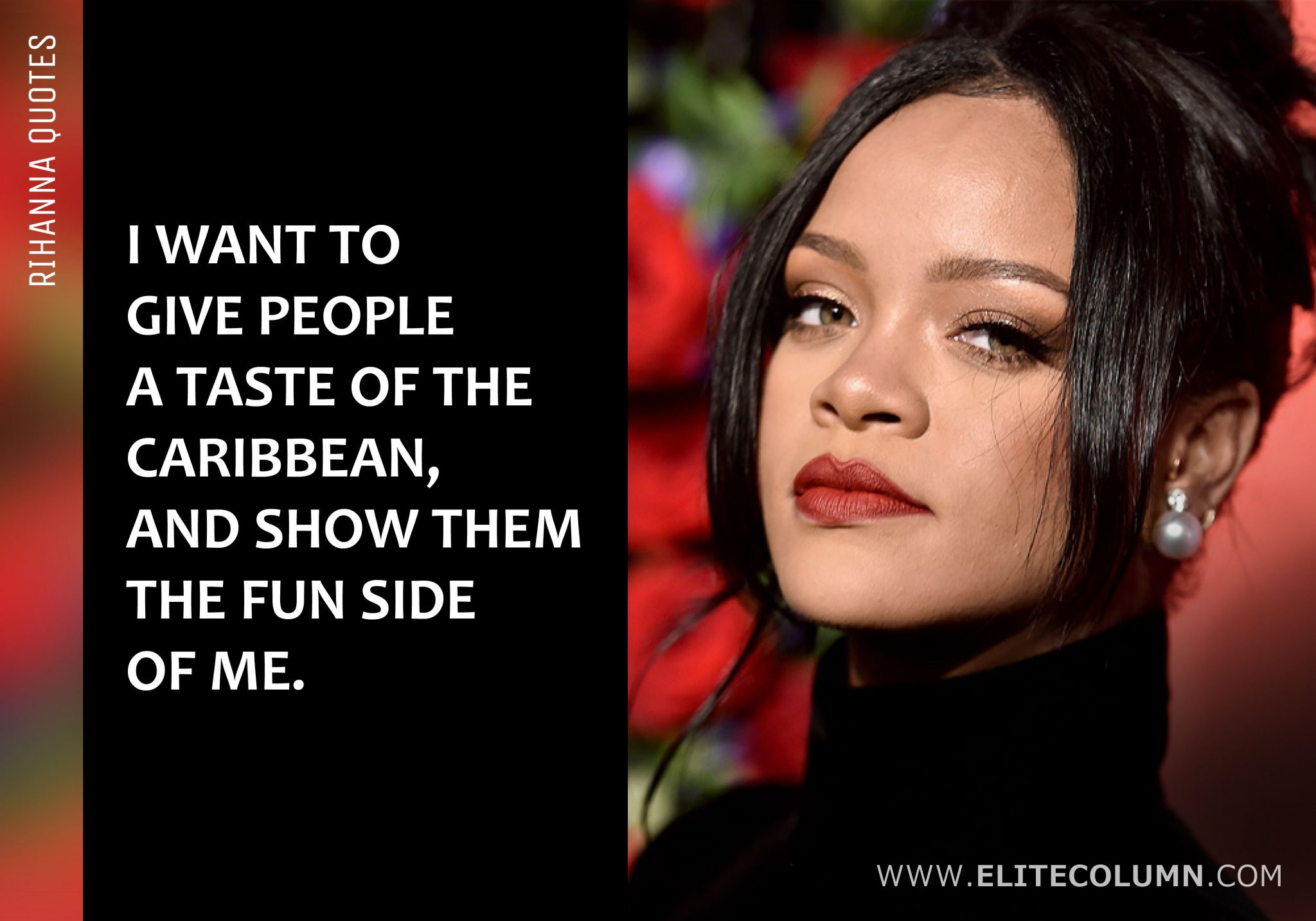 12 Best Quotes From The Bad Girl Riri Aka Rihanna Elitecolumn 8336