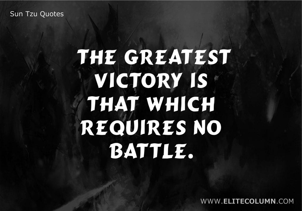 55 Sun Tzu Quotes That Will Make You Fearless (2023) | EliteColumn