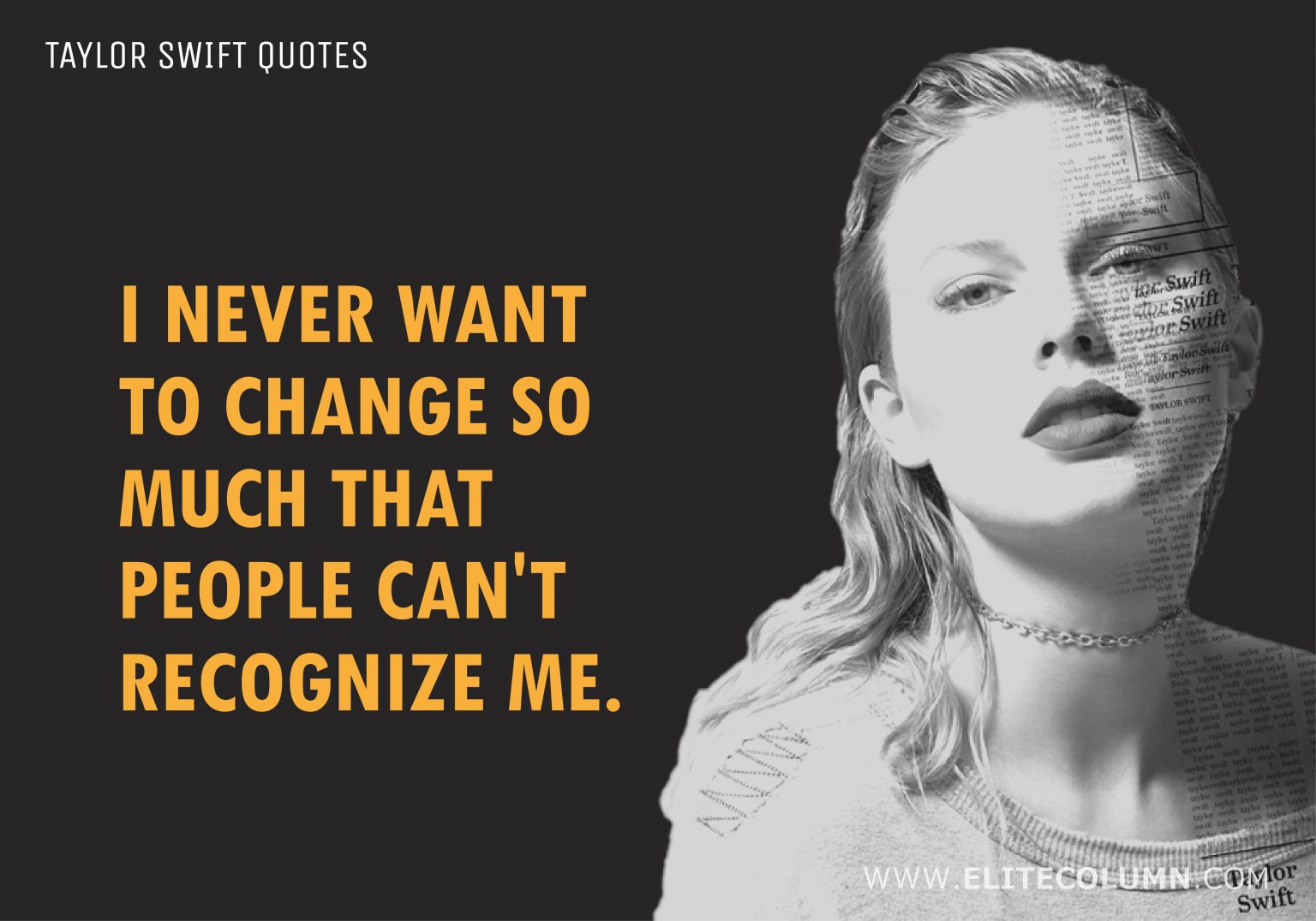 12 Rebellious Quotes from The Badass Pop Star Taylor Swift | EliteColumn