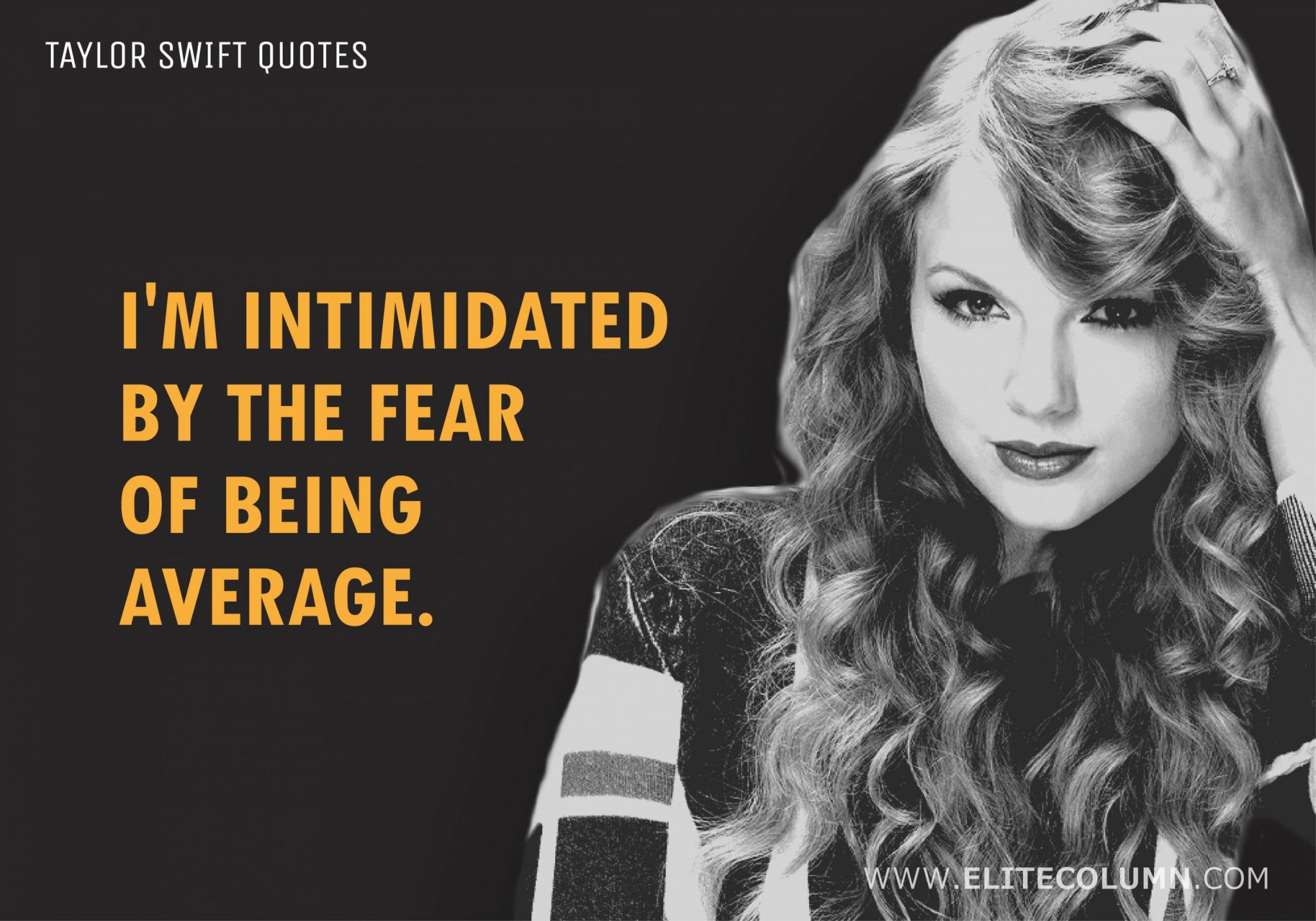 38 Taylor Swift Quotes That Will Inspire You (2023) | EliteColumn