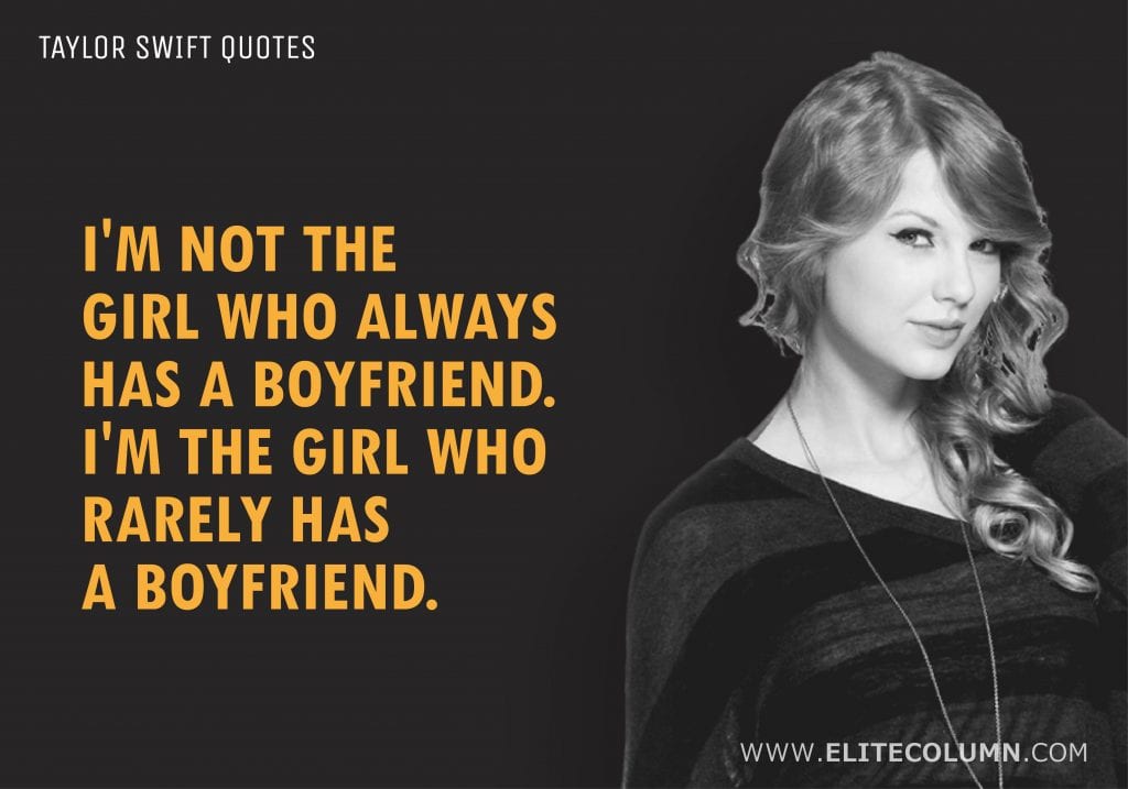 12 Rebellious Quotes from The Badass Pop Star Taylor Swift | EliteColumn