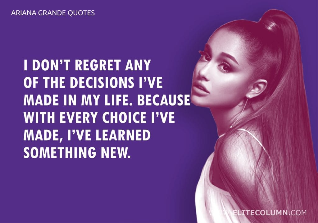 36 Ariana Grande Quotes That Will Inspire You 2023 Elitecolumn