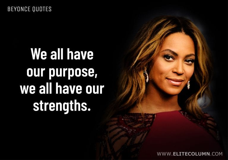 38 Beyonce Quotes That Will Motivate You 2023 Elitecolumn