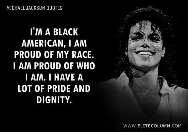 37 Michael Jackson Quotes That Will Inspire You (2023) | EliteColumn