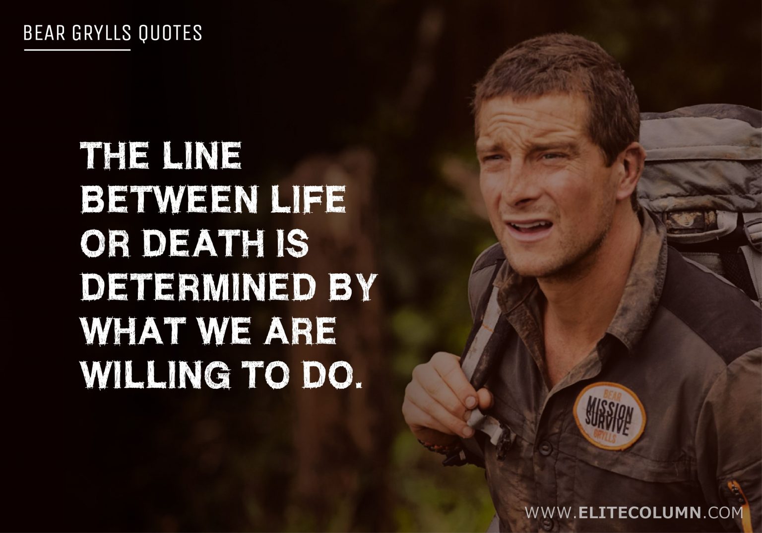 58 Bear Grylls Quotes That Will Give You Courage (2022) | EliteColumn