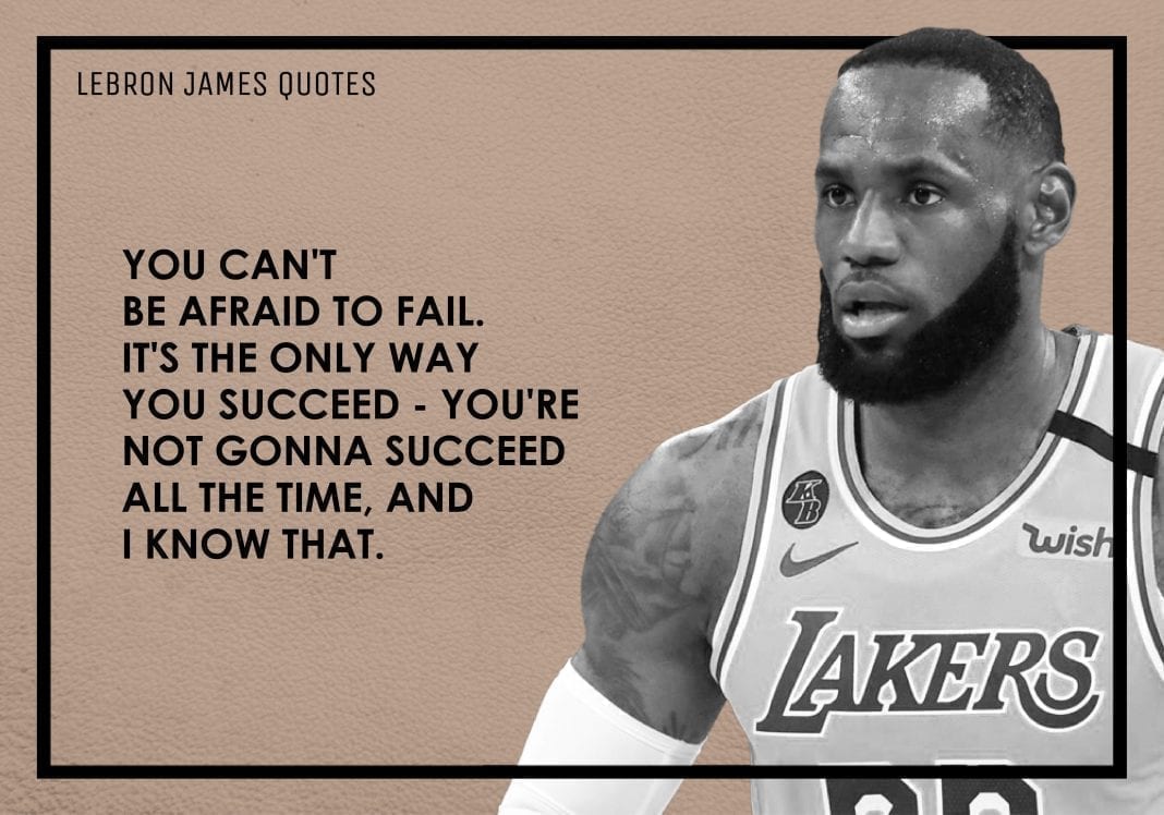 14 LeBron James Quotes That Will Inspire You (2022) | EliteColumn