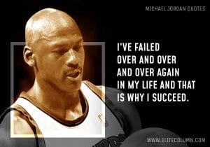 55 Michael Jordan Quotes That Will Inspire You (2023) | EliteColumn