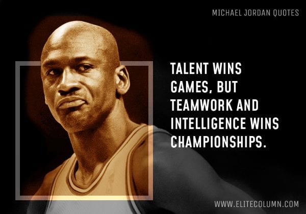 55 Michael Jordan Quotes That Will Inspire You (2023) | EliteColumn