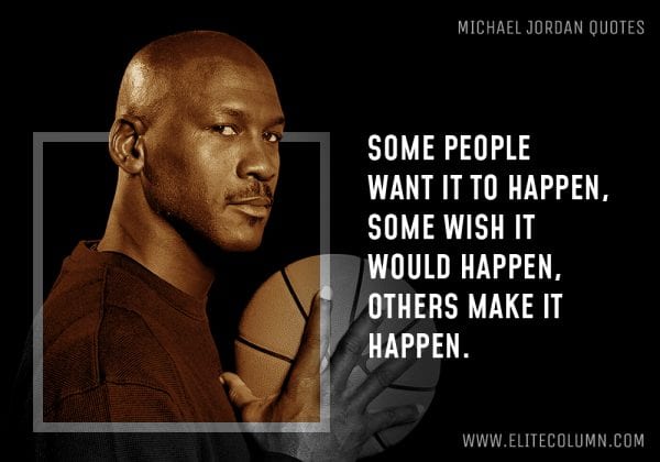 55 Michael Jordan Quotes That Will Inspire You (2023) | EliteColumn