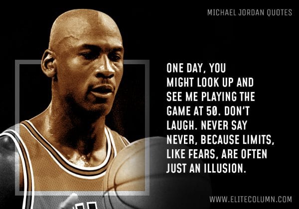 55 Michael Jordan Quotes That Will Inspire You (2023) | EliteColumn