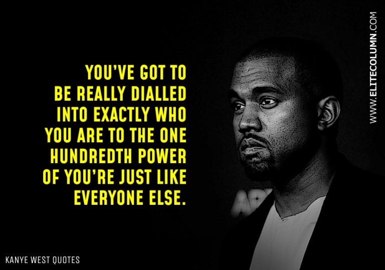 32-kanye-west-quotes-that-will-motivate-you-2023-elitecolumn