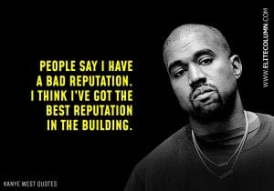 32 Kanye West Quotes That Will Motivate You (2023) | EliteColumn