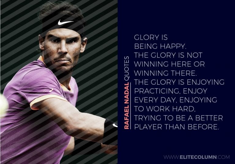 15 Rafael Nadal Quotes That Will Inspire You (2023) | EliteColumn