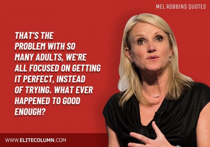 50 Mel Robbins Quotes That Will Motivate You (2023) | EliteColumn