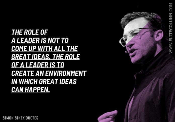 53-simon-sinek-quotes-that-will-inspire-you-2023-elitecolumn