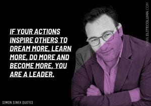 53 Simon Sinek Quotes That Will Inspire You (2023) | EliteColumn