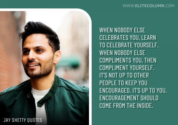 55 Jay Shetty Quotes That Will Motivate You (2023) | EliteColumn