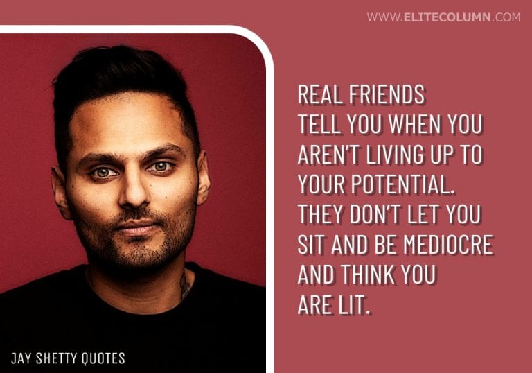 55 Jay Shetty Quotes That Will Motivate You (2023) | EliteColumn