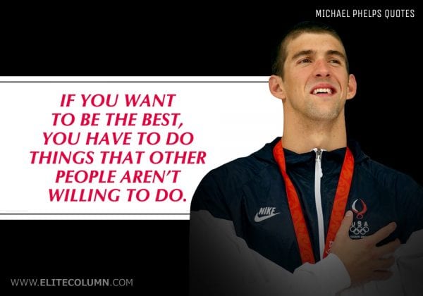 17 Michael Phelps Quotes That Will Motivate You 2023 Elitecolumn 3131