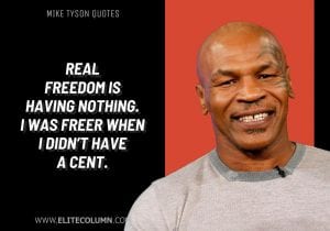 25 Mike Tyson Quotes That Will Inspire You (2023) | EliteColumn