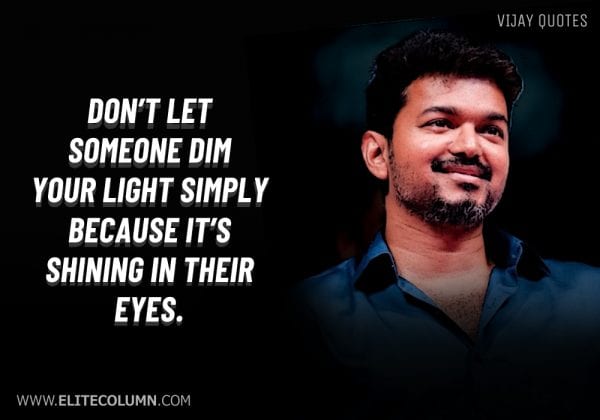 18 Vijay Quotes That Will Motivate You (2023) | EliteColumn