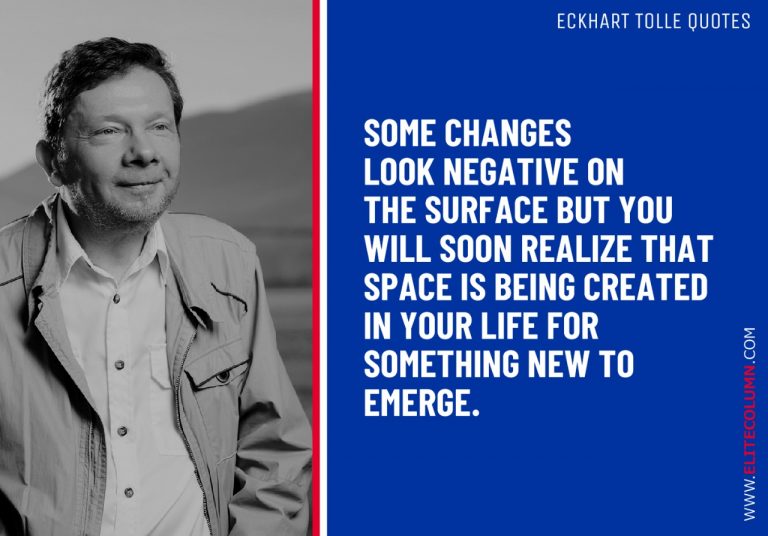 52 Eckhart Tolle Quotes That Will Motivate You (2023) | EliteColumn