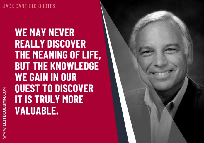 60 Jack Canfield Quotes That Will Motivate You (2023) | EliteColumn