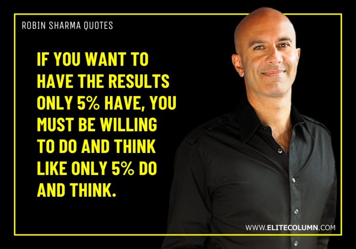 60 Robin Sharma Quotes That Will Motivate You (2023) 