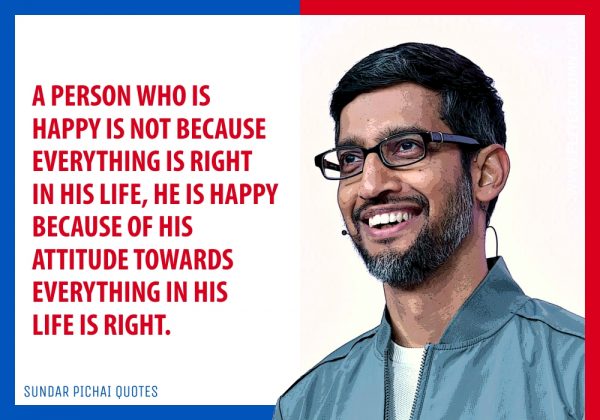 26 Sundar Pichai Quotes That Will Inspire You (2023) | EliteColumn