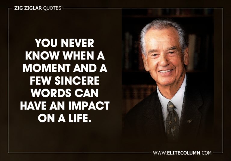 65 Zig Ziglar Quotes That Will Inspire You (2023) | EliteColumn