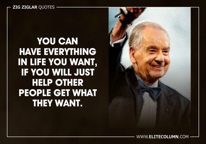 65 Zig Ziglar Quotes That Will Inspire You (2023) | EliteColumn