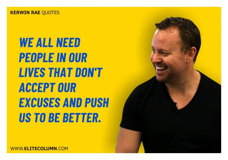 56 Kerwin Rae Quotes That Will Motivate You (2023) | EliteColum