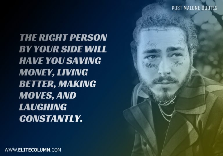 18 Post Malone Quotes That Will Motivate You (2023) | EliteColumn