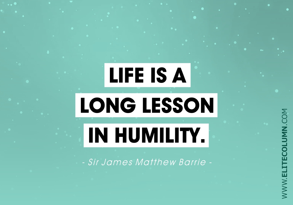 50 Humble Quotes That Will Inspire You 2023 EliteColumn