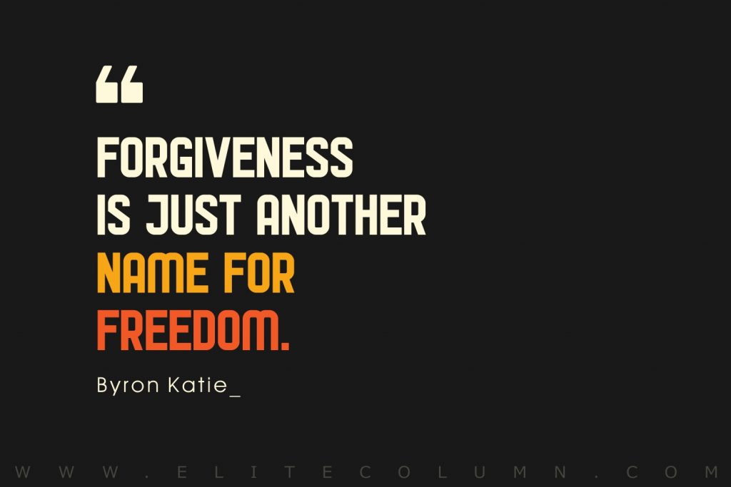 49 Forgiveness Quotes That Will Help You (2023) | EliteColumn